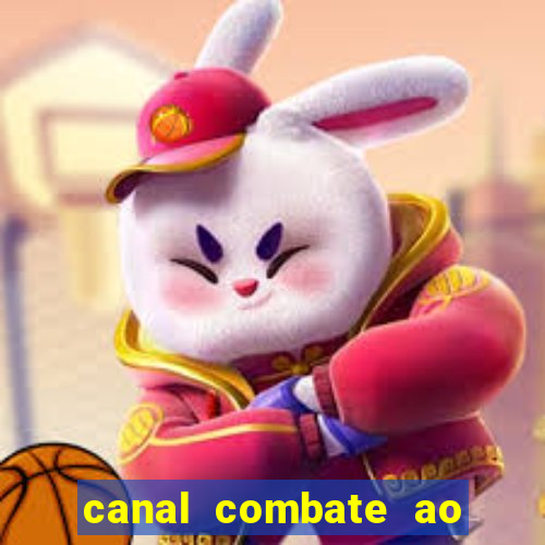 canal combate ao vivo multicanais